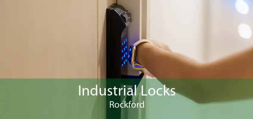 Industrial Locks Rockford