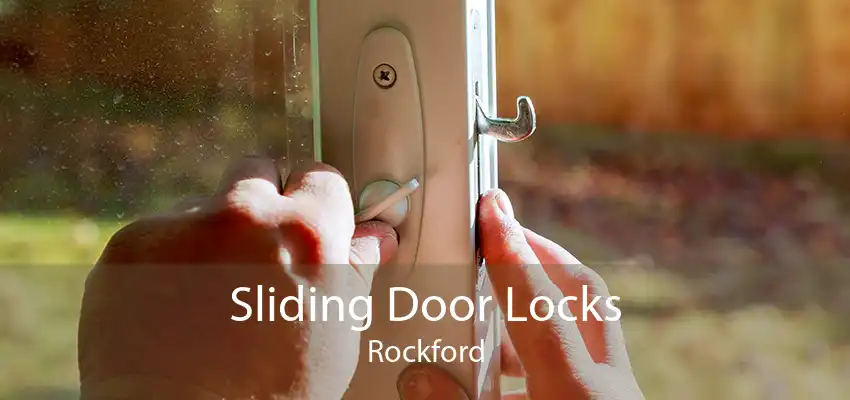 Sliding Door Locks Rockford