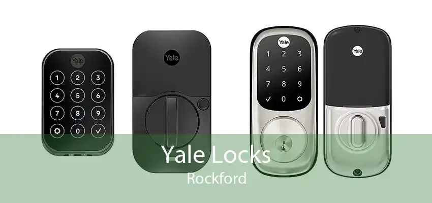 Yale Locks Rockford